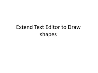 Extend Text Editor to Draw Shapes