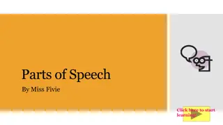 Learning Parts of Speech with Miss Fivie