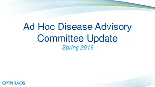 Enhanced focus on patient safety and potential donor-derived transmission events