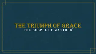 The Triumph of Grace