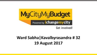 Overview of Ward Sabha Meeting in Kavalbyrasandra - August 2017