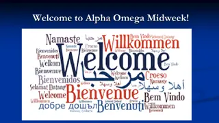 Welcome to Alpha Omega Midweek!