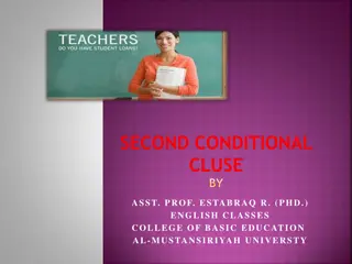 Second Conditional Clauses