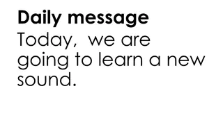 Learning New Sounds: Daily Message Today