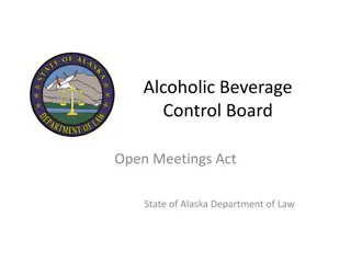 Alcoholic Beverage Control Board Open Meetings Act State of Alaska