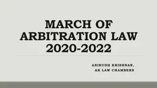 March of Arbitration Law 2020-2022 Insights