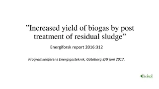 Enhancing Biogas Yield Through Post-Treatment of Residual Sludge