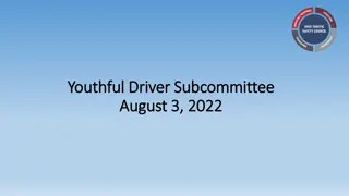 Youthful Driver Subcommittee Updates