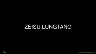 ZEISU LUNGTANG