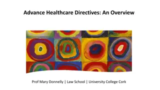 Advance Healthcare Directives: An Overview