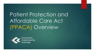 PPACA Overview and Key Concepts