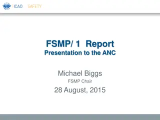 FSMP/1 Report Presentation to the ANC