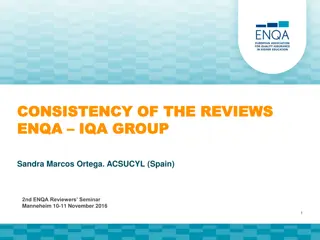Consistency of Reviews in ENQA IQA Group Seminar