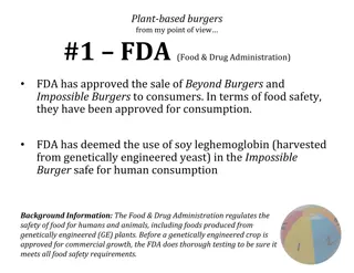 Food Safety Approval for Beyond and Impossible Burgers