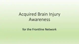 Acquired Brain Injury Awareness for Frontline Network