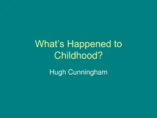 Evolution of Childhood and Society