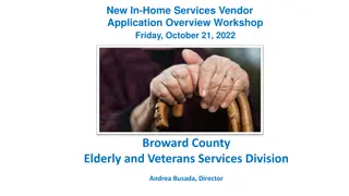 Broward County Elderly and Veterans Services Division Overview