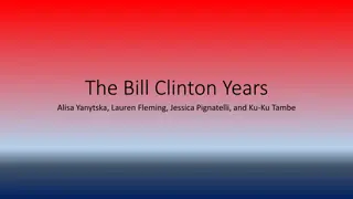 The Clinton Administration: Navigating Challenges with Moderation
