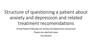 Anxiety and Depression Assessment and Treatment Pathways