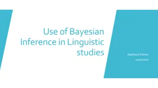 Bayesian Inference in Linguistic Studies: Exploring Data Analysis Methods