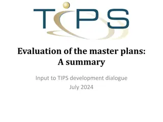 Evaluation of the master plans:  A summary