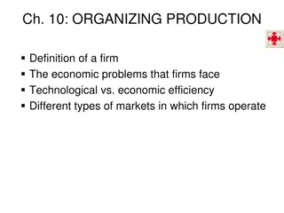 Economic Problems Firms Face: Efficiency and Markets