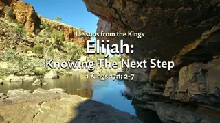 Lessons from Elijah: Knowing the Next Step
