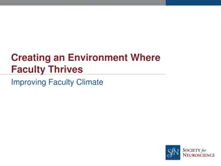 Creating an Environment Where  Faculty Thrives