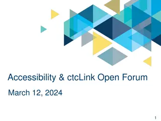 Accessibility & ctcLink Open Forum