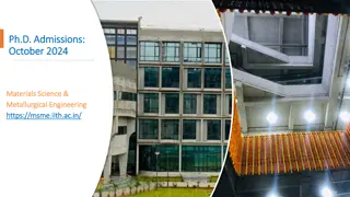 Ph.D. Admissions in Materials Science & Metallurgical Engineering October 2024