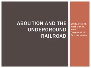 Abolition and the Underground Railroad
