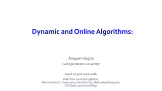 Dynamic and Online Algorithms