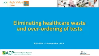 Eliminating Healthcare Waste and Over-Ordering of Tests
