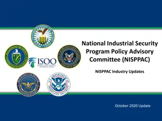 National Industrial Security  Program Policy Advisory  Committee (NISPPAC)