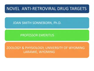 NOVEL  ANTI-RETROVIRAL DRUG TARGETS