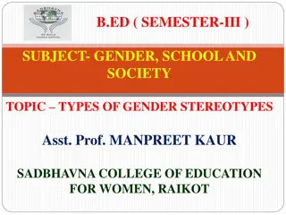 SUBJECT- GENDER, SCHOOL AND