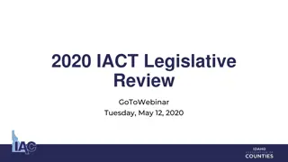2020 IACT Legislative Review and Updates