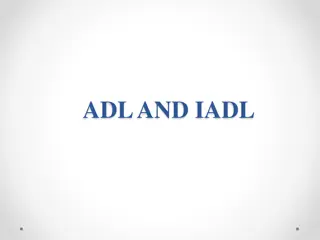 ADL and IADL Activities for Independent Living