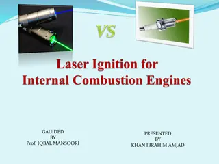 Laser Ignition Technology for Improved Engine Combustion