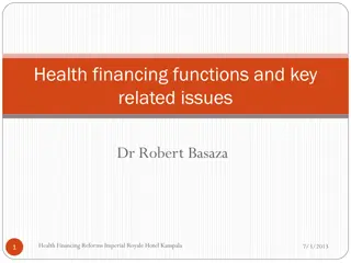 Health Financing Functions and Key Issues Discussion