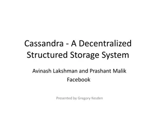 Cassandra- A Decentralized Structured Storage System