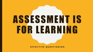 ASSESSMENT IS  FOR LEARNING