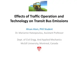 Effects of Traffic Operation and  Technology on Transit Bus Emissions