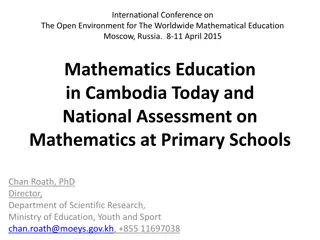 Mathematics Education in Cambodia Today