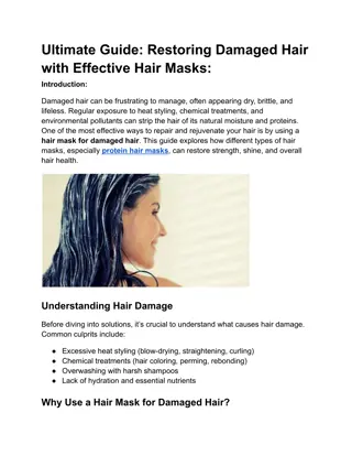 Ultimate Guide Restoring Damaged Hair with Effective Hair Masks