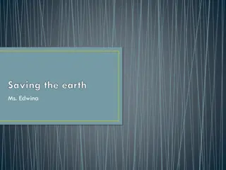 Saving the earth