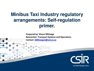 Minibus Taxi Industry regulatory arrangements: Self-regulation primer.