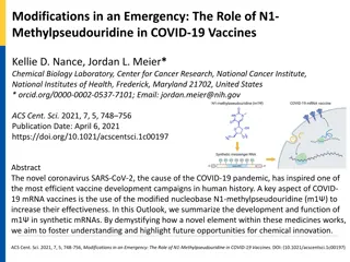 The Role of N1-Methylpseudouridine in COVID-19 Vaccines
