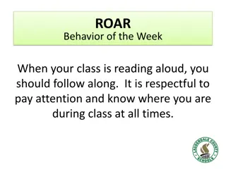 ROAR Behavior of the Week: Reading Aloud Respectfully