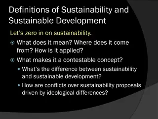 Definitions of Sustainability and  Sustainable Development